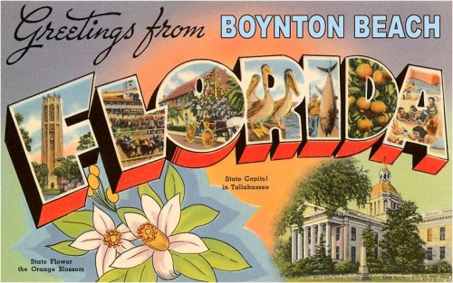 Greetings from Boynton Beach